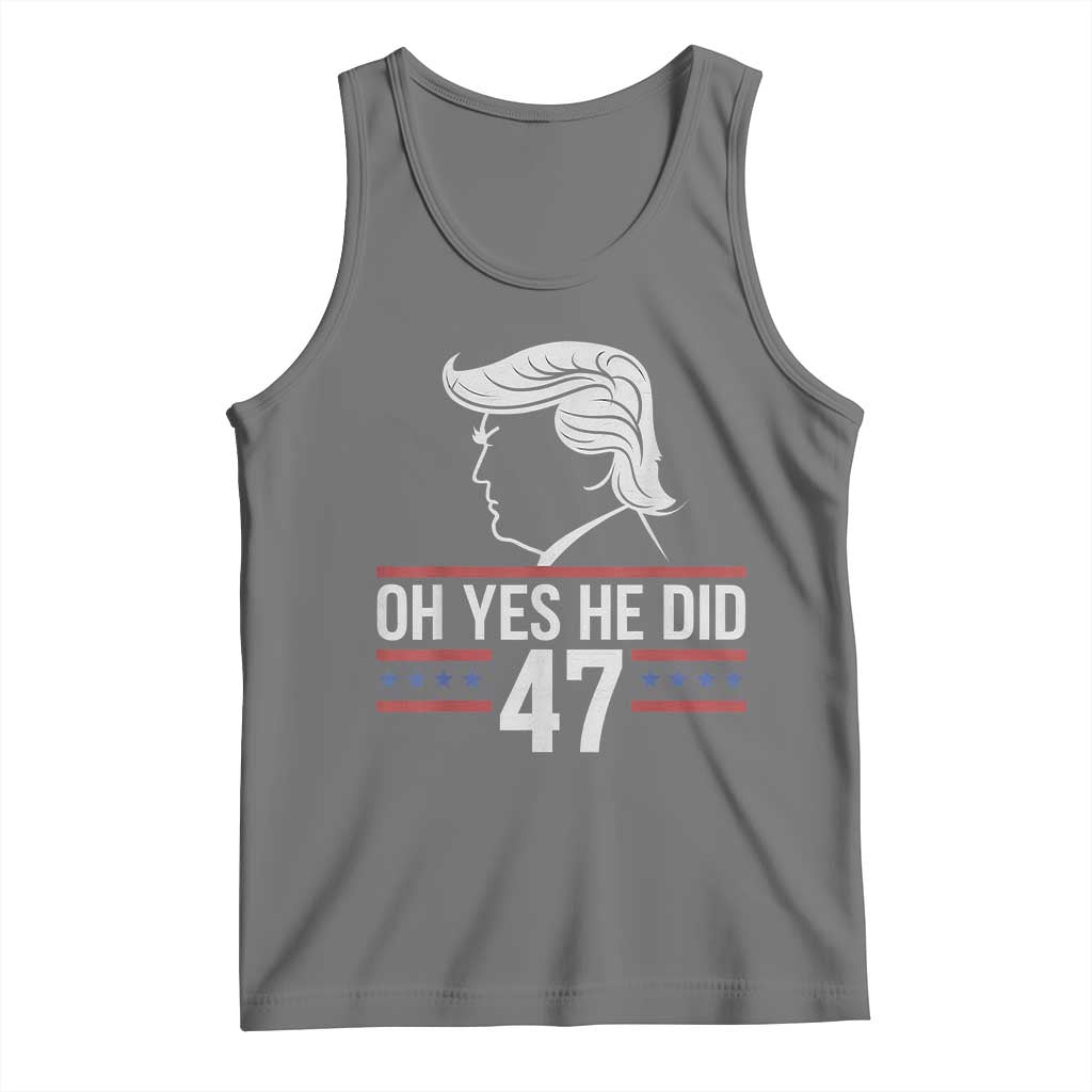 Trump 2024 Tank Top Oh Yes He Did He Won 47th President TS02 Black Heather Print Your Wear