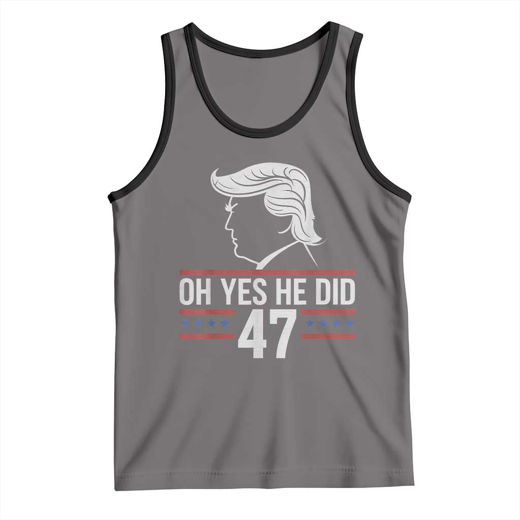 Trump 2024 Tank Top Oh Yes He Did He Won 47th President TS02 Deep Heather Black Print Your Wear