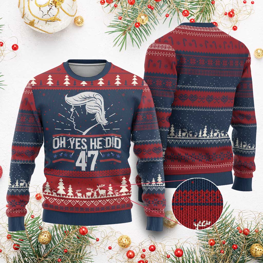 Trump 2024 Ugly Christmas Sweater Oh Yes He Did He Won 47th President TS02 Burgundy Print Your Wear