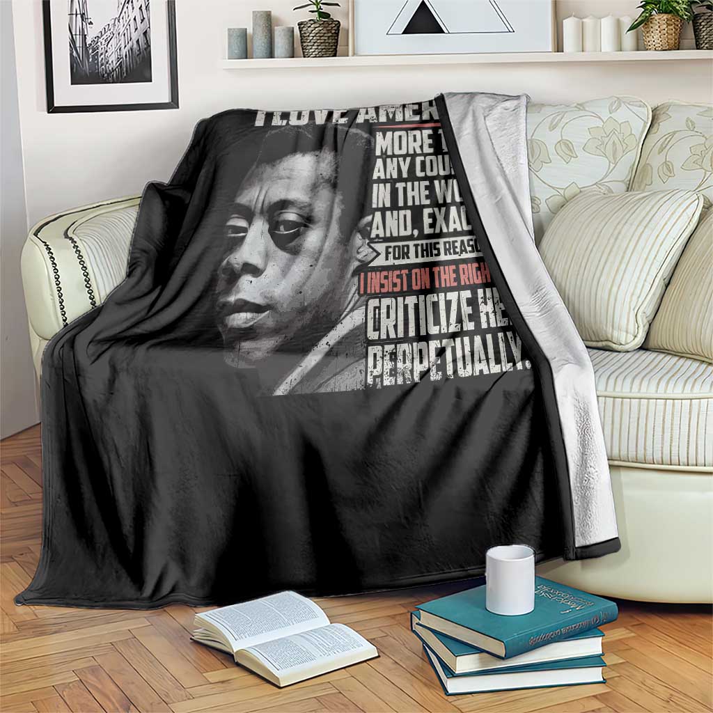 James Baldwin American Patriotic Throw Blanket I Love America More Than Any Country TS02 Print Your Wear