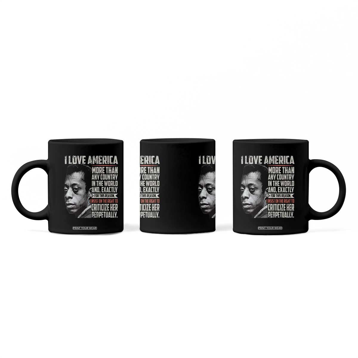 James Baldwin American Patriotic Coffee Mug I Love America More Than Any Country TS02 Print Your Wear