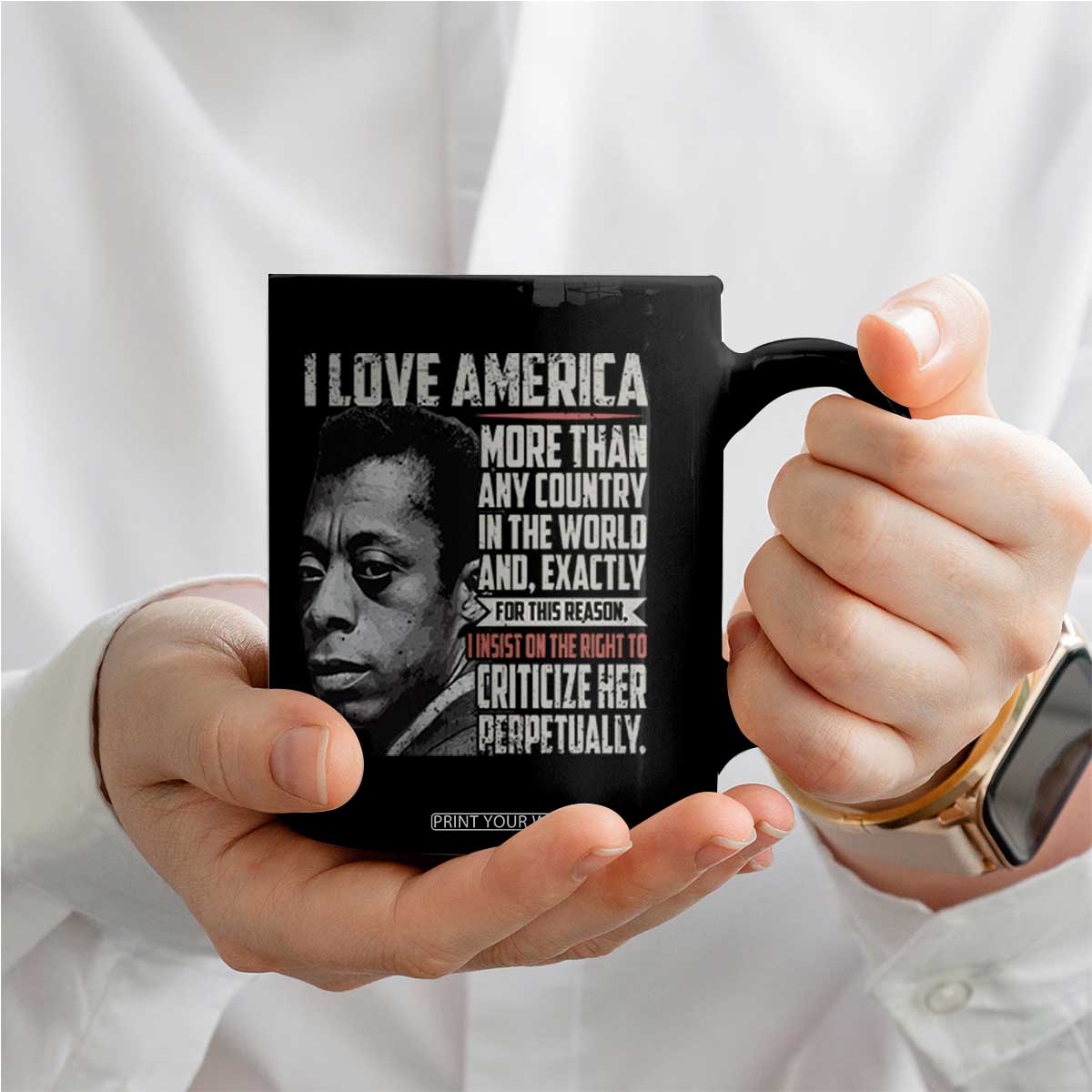 James Baldwin American Patriotic Coffee Mug I Love America More Than Any Country TS02 Print Your Wear