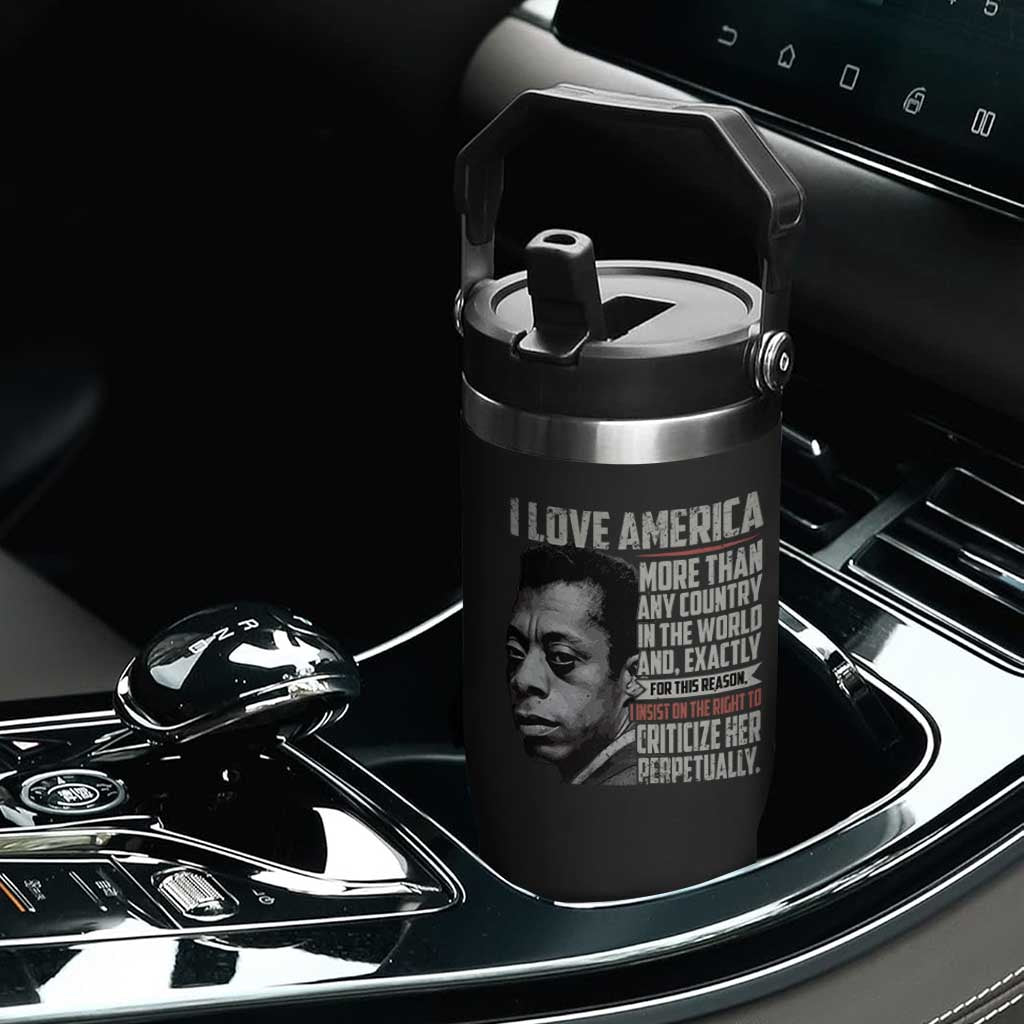 James Baldwin American Patriotic Flip Straw Tumbler I Love America More Than Any Country TS02 Print Your Wear