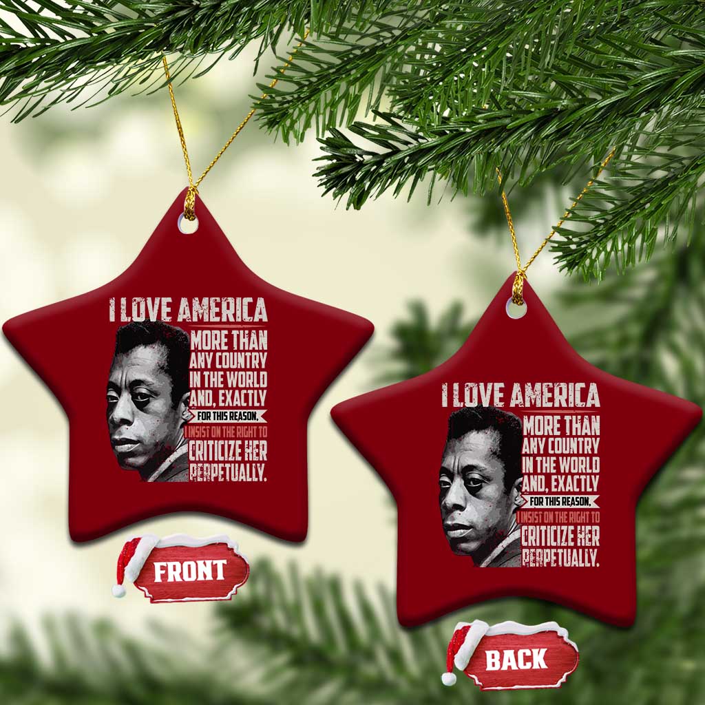 James Baldwin American Patriotic Ceramic Ornament I Love America More Than Any Country TS02 Print Your Wear