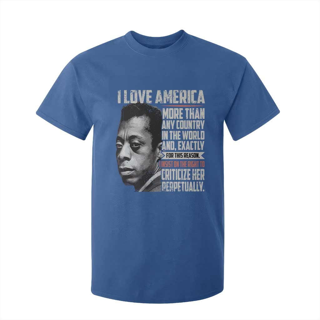 James Baldwin American Patriotic T Shirt For Kid I Love America More Than Any Country TS02 Royal Blue Print Your Wear
