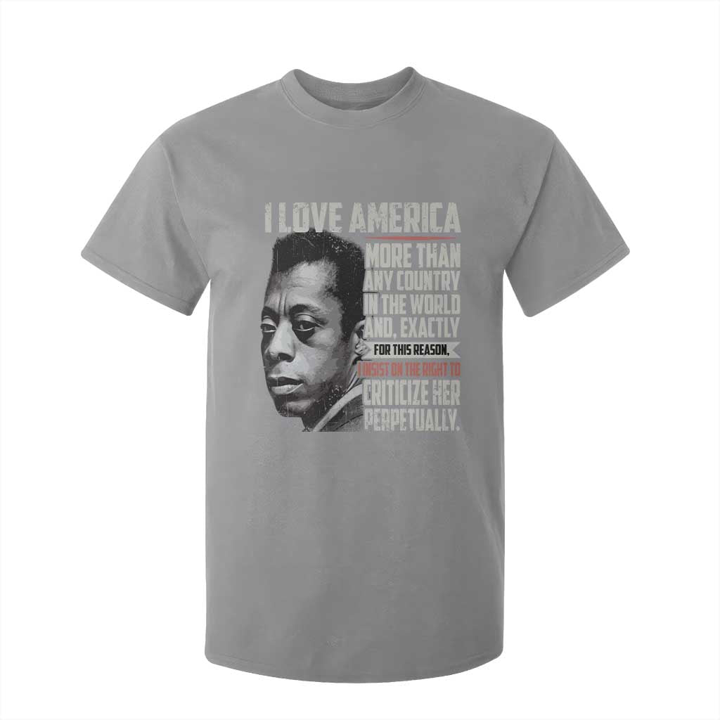 James Baldwin American Patriotic T Shirt For Kid I Love America More Than Any Country TS02 Sport Gray Print Your Wear