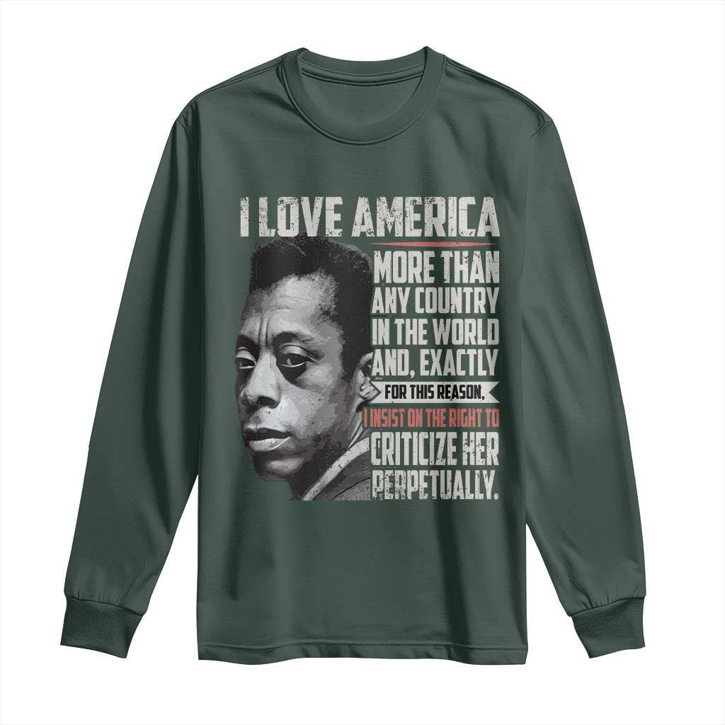James Baldwin American Patriotic Long Sleeve Shirt I Love America More Than Any Country TS02 Dark Forest Green Print Your Wear