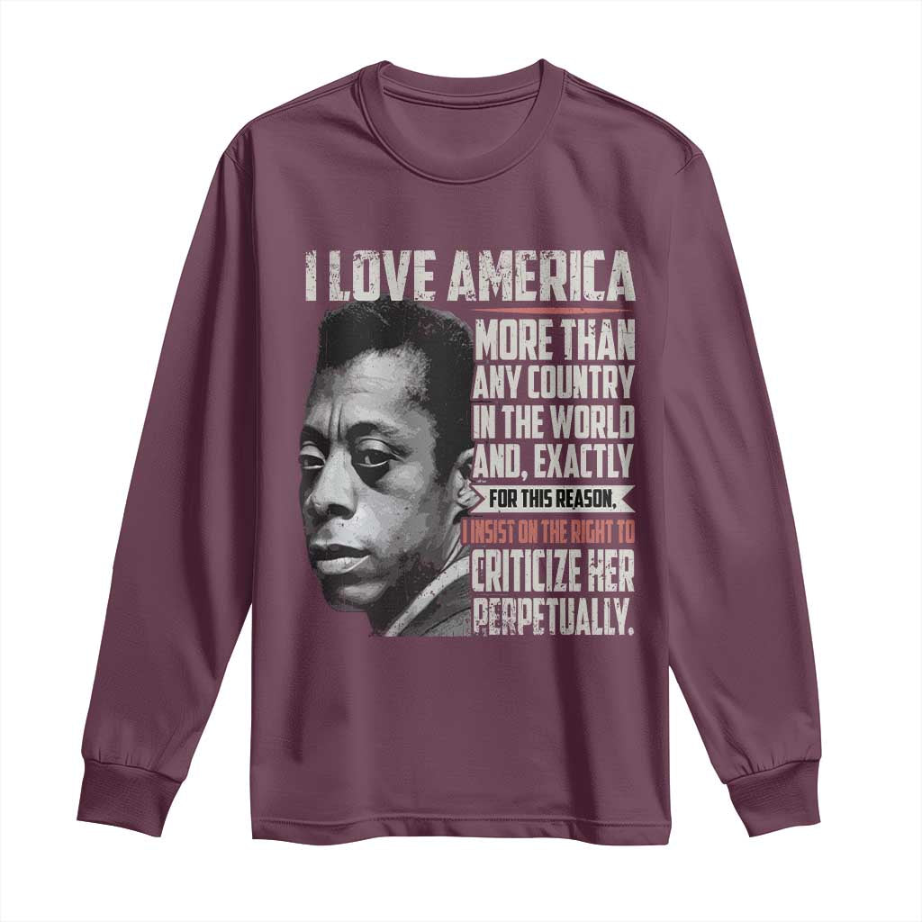 James Baldwin American Patriotic Long Sleeve Shirt I Love America More Than Any Country TS02 Maroon Print Your Wear