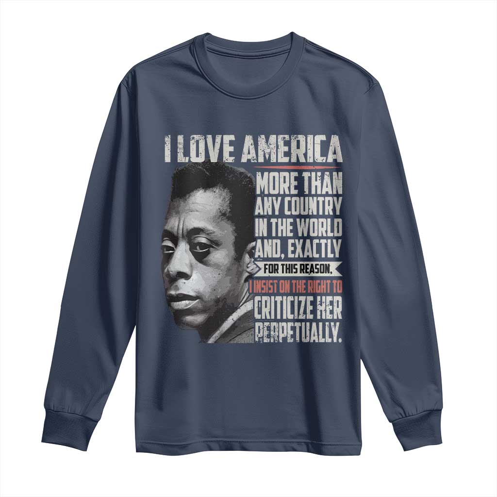 James Baldwin American Patriotic Long Sleeve Shirt I Love America More Than Any Country TS02 Navy Print Your Wear