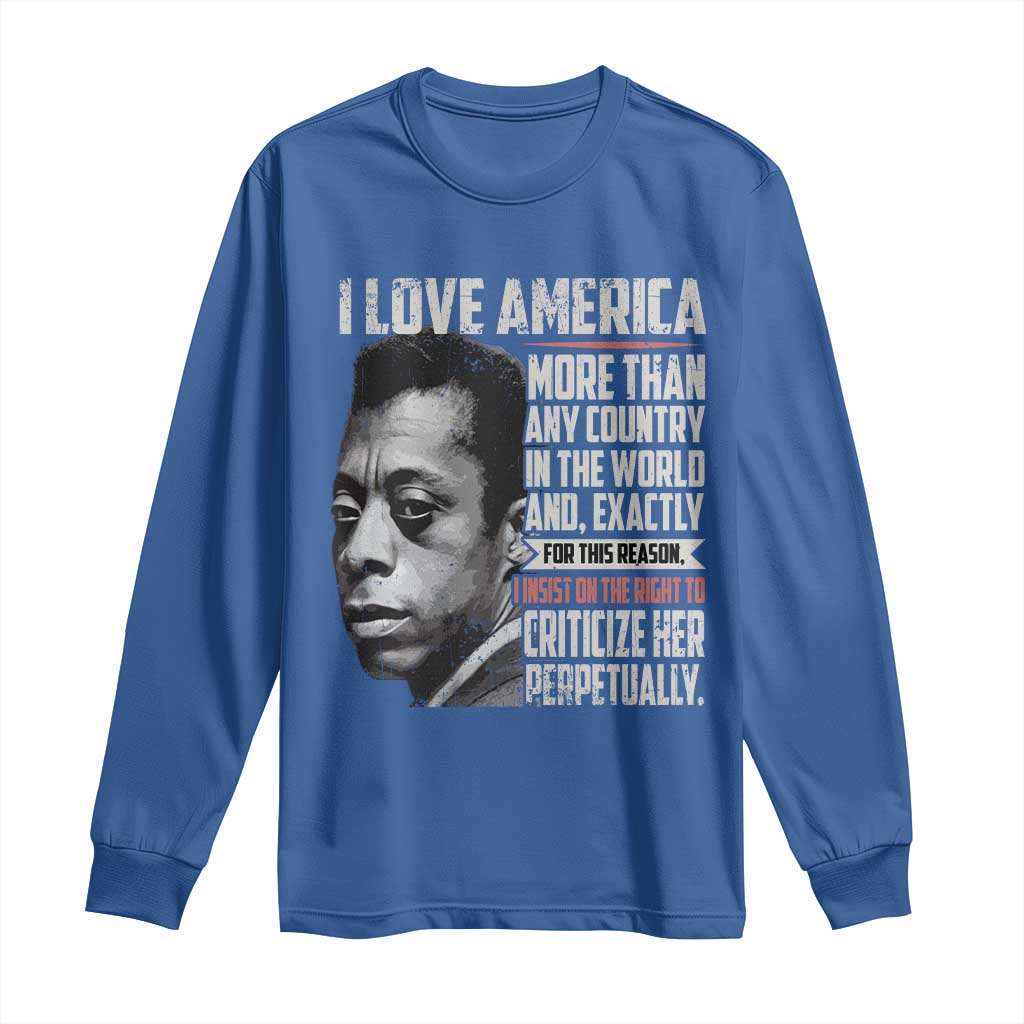 James Baldwin American Patriotic Long Sleeve Shirt I Love America More Than Any Country TS02 Royal Blue Print Your Wear