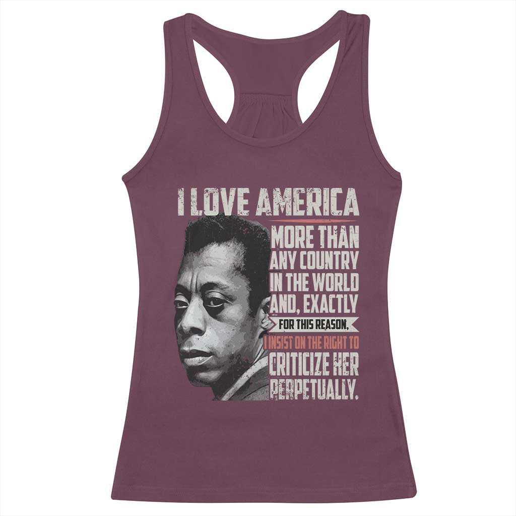 James Baldwin American Patriotic Racerback Tank Top I Love America More Than Any Country TS02 Maroon Print Your Wear