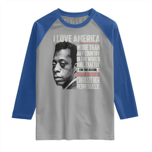James Baldwin American Patriotic Raglan Shirt I Love America More Than Any Country TS02 Sport Gray Royal Print Your Wear
