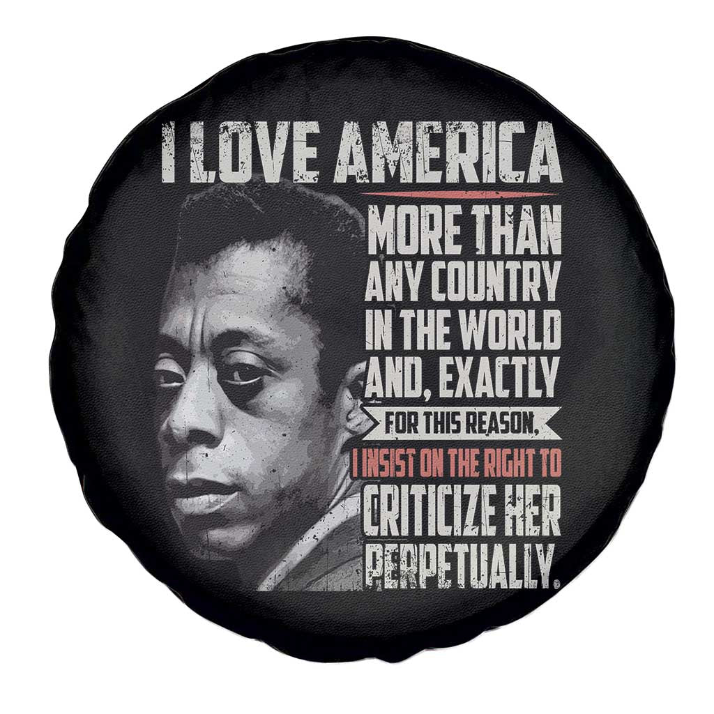 James Baldwin American Patriotic Spare Tire Cover I Love America More Than Any Country TS02 Print Your Wear