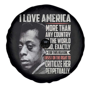 James Baldwin American Patriotic Spare Tire Cover I Love America More Than Any Country TS02 Print Your Wear
