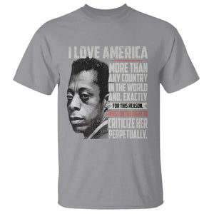 James Baldwin American Patriotic T Shirt I Love America More Than Any Country TS02 Sport Gray Print Your Wear