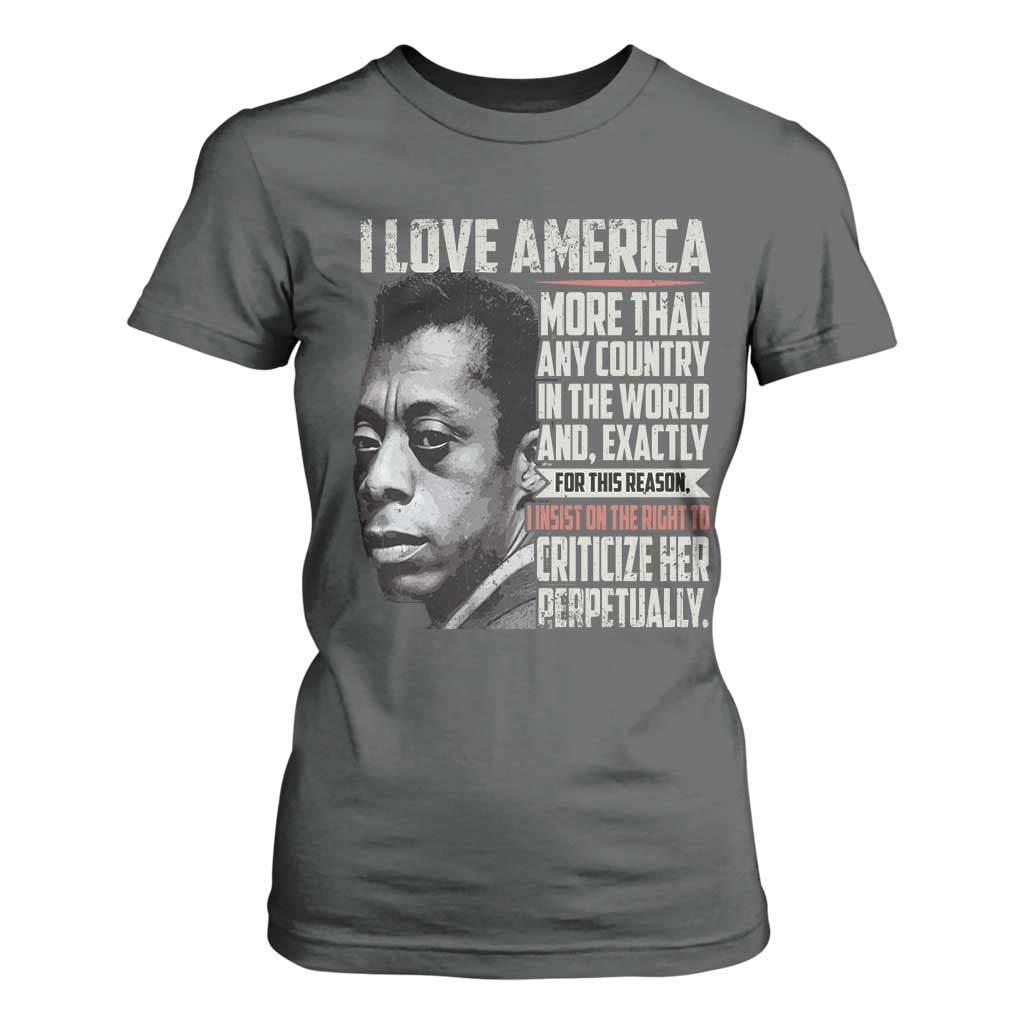 James Baldwin American Patriotic T Shirt For Women I Love America More Than Any Country TS02 Dark Heather Print Your Wear