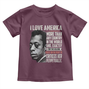 James Baldwin American Patriotic Toddler T Shirt I Love America More Than Any Country TS02 Maroon Print Your Wear
