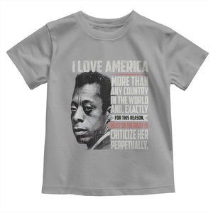 James Baldwin American Patriotic Toddler T Shirt I Love America More Than Any Country TS02 Sport Gray Print Your Wear
