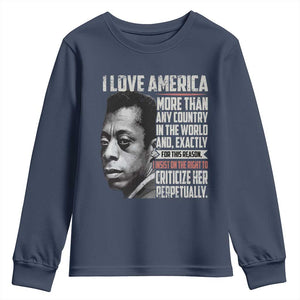 James Baldwin American Patriotic Youth Sweatshirt I Love America More Than Any Country TS02 Navy Print Your Wear