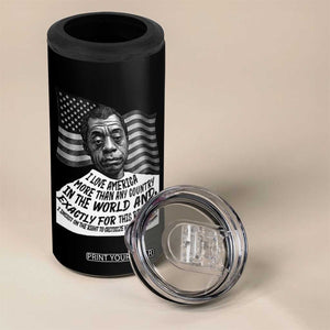 James Baldwin American Patriotic 4 in 1 Can Cooler Tumbler I Love America More Than Any Country American Flag TS02 Print Your Wear
