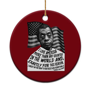 James Baldwin American Patriotic Ceramic Ornament I Love America More Than Any Country American Flag TS02 1pc Red Print Your Wear