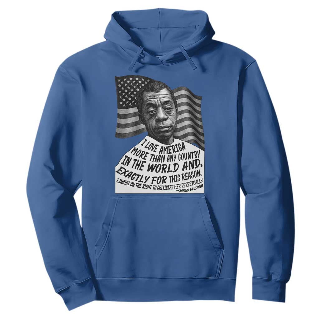 James Baldwin American Patriotic Hoodie I Love America More Than Any Country American Flag TS02 Royal Blue Print Your Wear