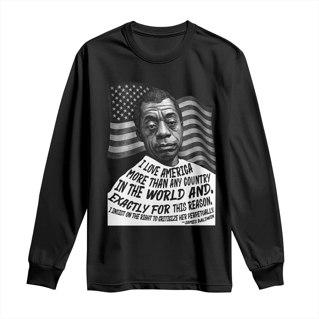 James Baldwin American Patriotic Long Sleeve Shirt I Love America More Than Any Country American Flag TS02 Black Print Your Wear