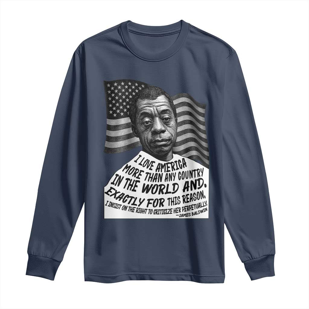 James Baldwin American Patriotic Long Sleeve Shirt I Love America More Than Any Country American Flag TS02 Navy Print Your Wear