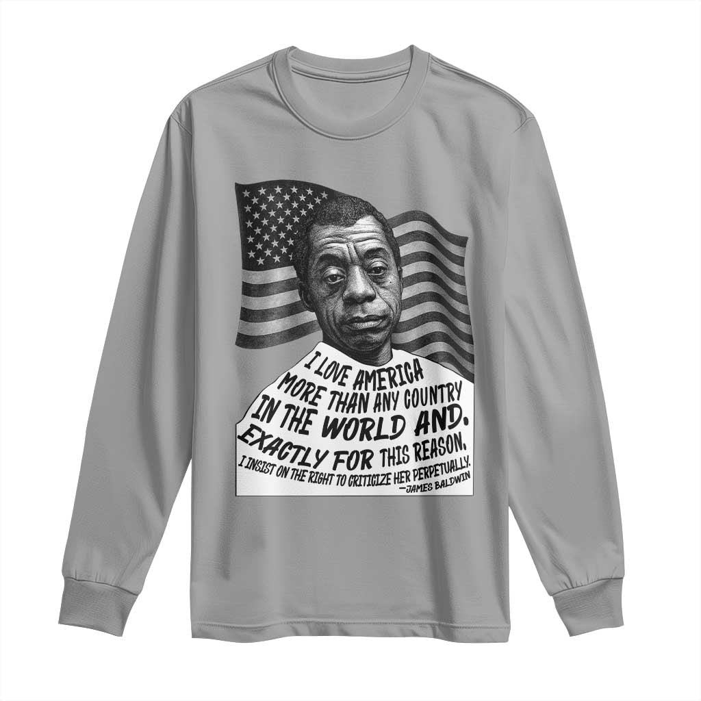 James Baldwin American Patriotic Long Sleeve Shirt I Love America More Than Any Country American Flag TS02 Sport Gray Print Your Wear