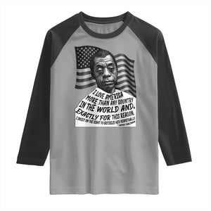 James Baldwin American Patriotic Raglan Shirt I Love America More Than Any Country American Flag TS02 Sport Gray Black Print Your Wear