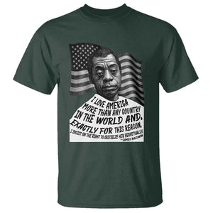 James Baldwin American Patriotic T Shirt I Love America More Than Any Country American Flag TS02 Dark Forest Green Print Your Wear