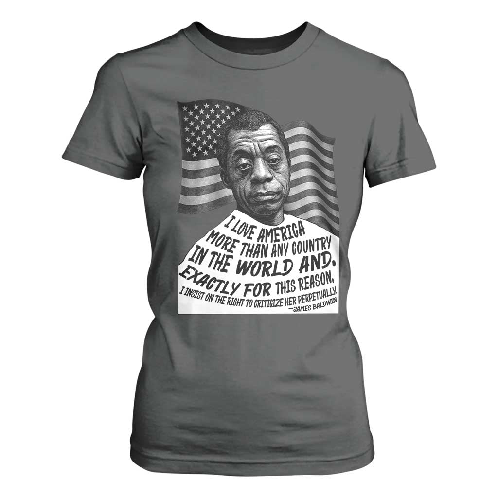 James Baldwin American Patriotic T Shirt For Women I Love America More Than Any Country American Flag TS02 Dark Heather Print Your Wear