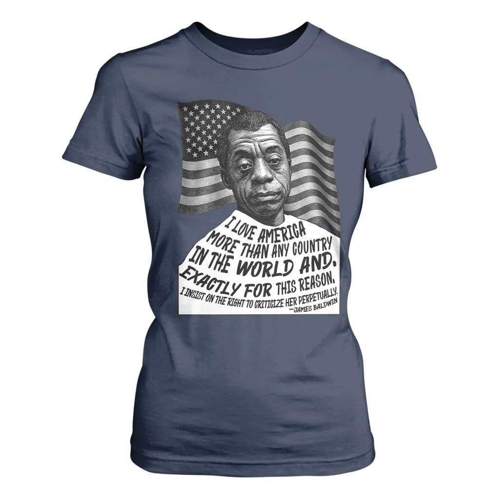 James Baldwin American Patriotic T Shirt For Women I Love America More Than Any Country American Flag TS02 Navy Print Your Wear