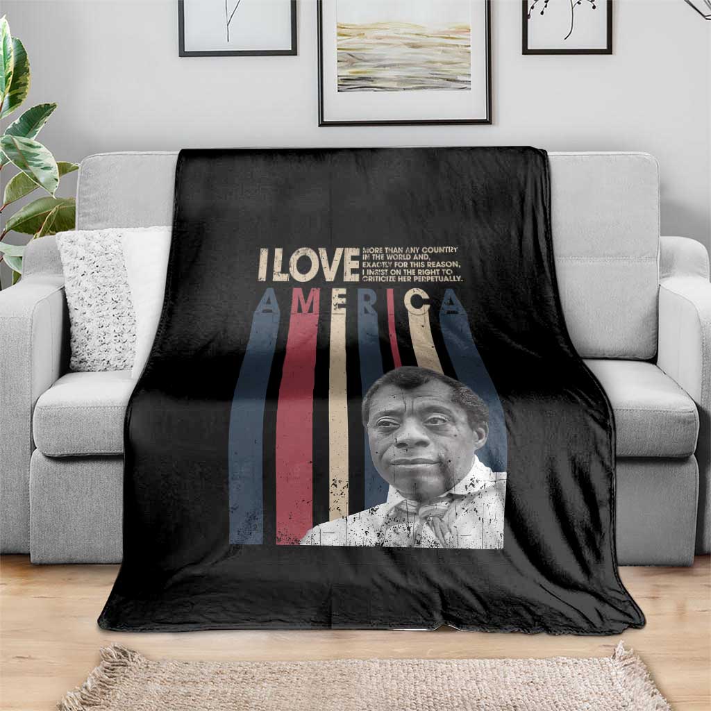 James Baldwin American Patriotic Throw Blanket I Love America More Than Any Country Retro TS02 Print Your Wear