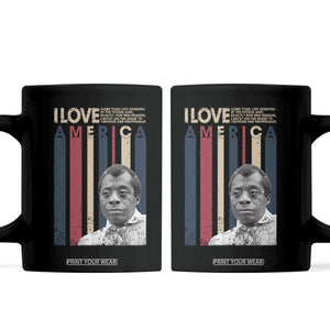 James Baldwin American Patriotic Coffee Mug I Love America More Than Any Country Retro TS02 Black Print Your Wear