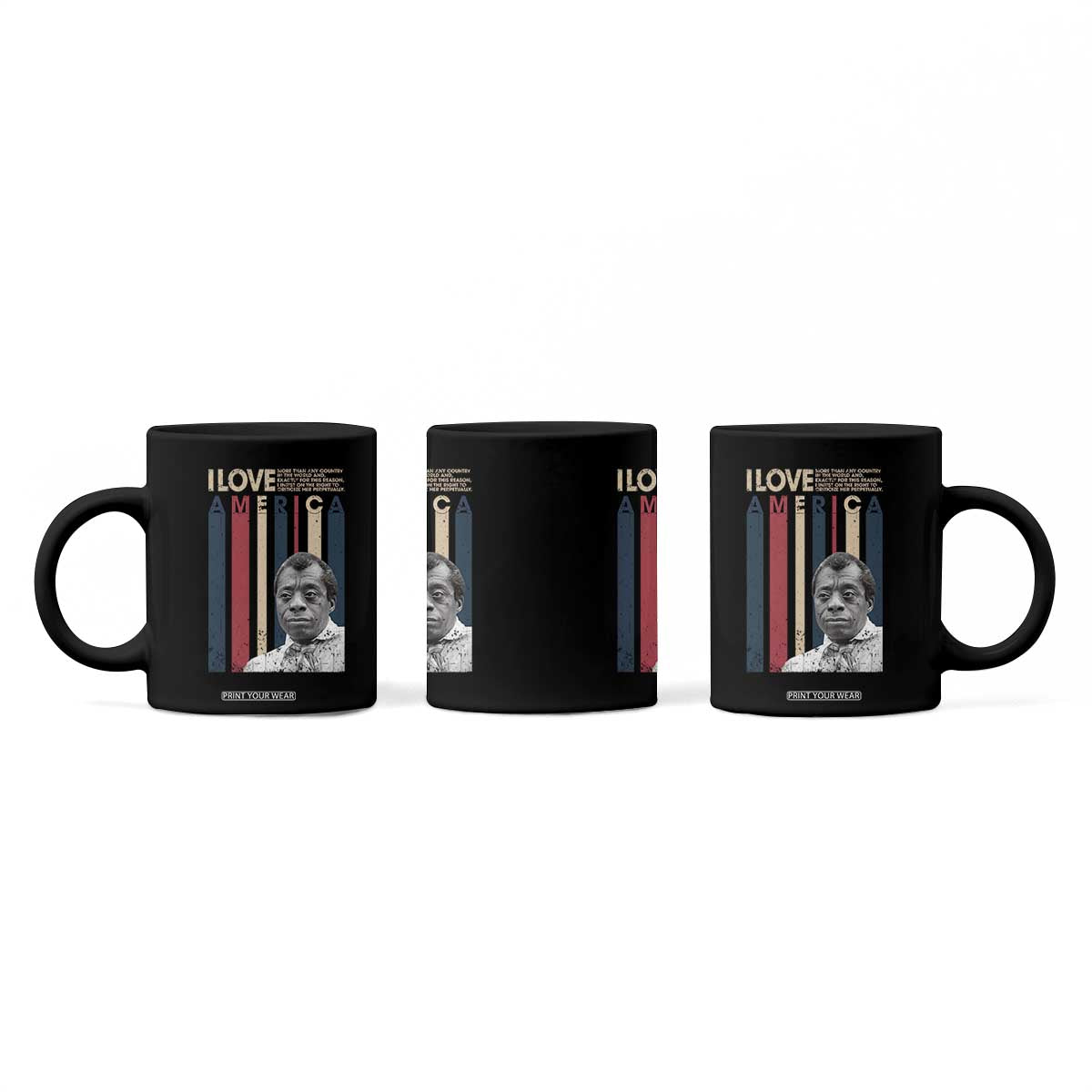 James Baldwin American Patriotic Coffee Mug I Love America More Than Any Country Retro TS02 Print Your Wear