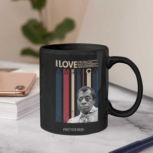 James Baldwin American Patriotic Coffee Mug I Love America More Than Any Country Retro TS02 Print Your Wear