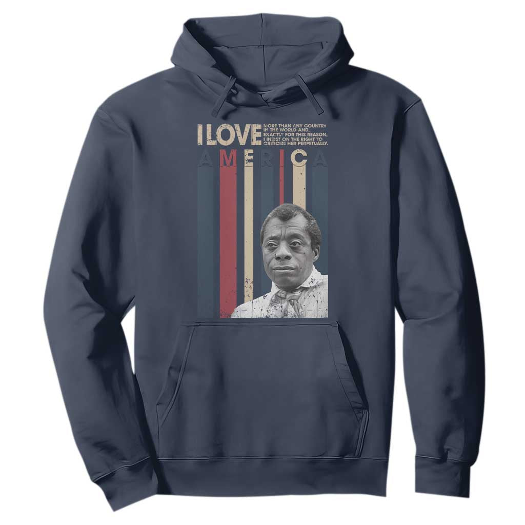 James Baldwin American Patriotic Hoodie I Love America More Than Any Country Retro TS02 Navy Print Your Wear