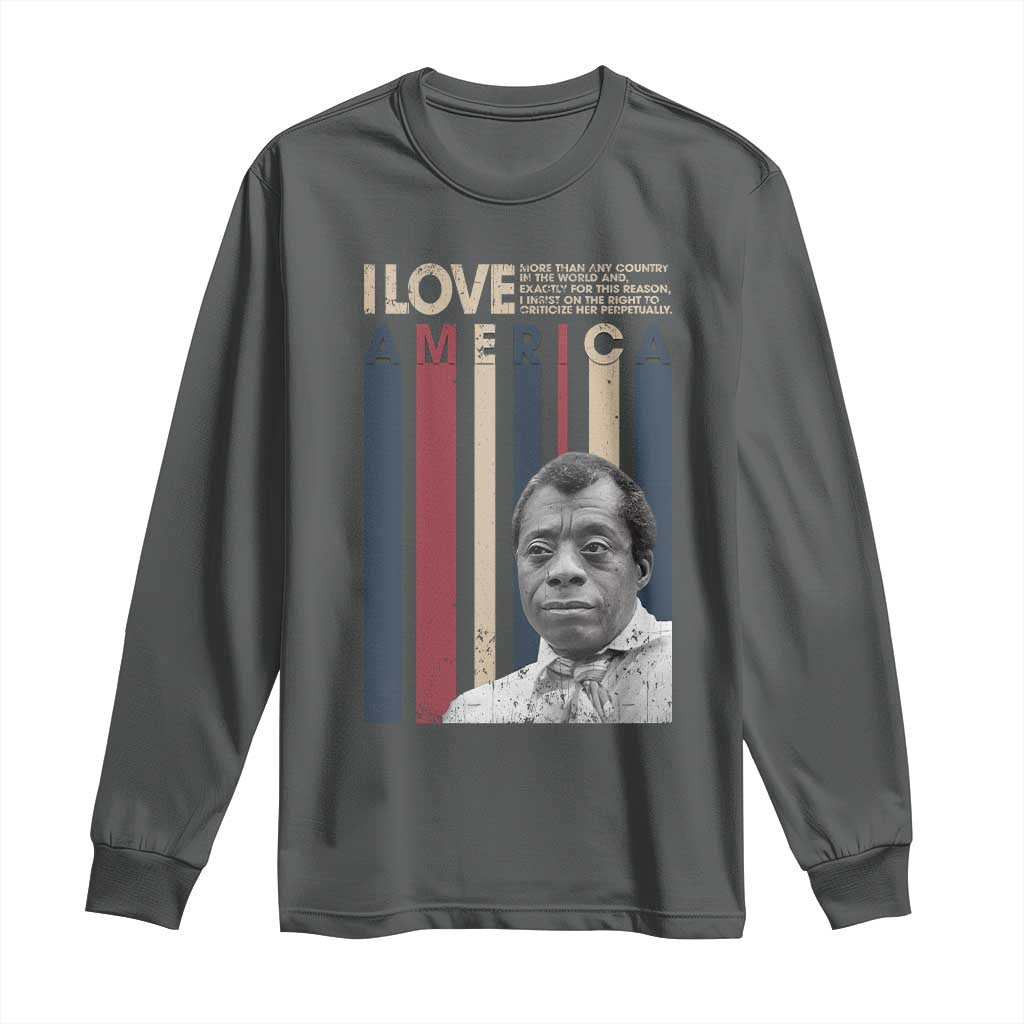James Baldwin American Patriotic Long Sleeve Shirt I Love America More Than Any Country Retro TS02 Dark Heather Print Your Wear
