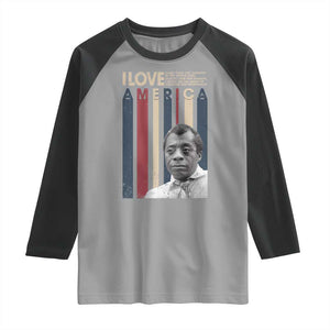 James Baldwin American Patriotic Raglan Shirt I Love America More Than Any Country Retro TS02 Sport Gray Black Print Your Wear
