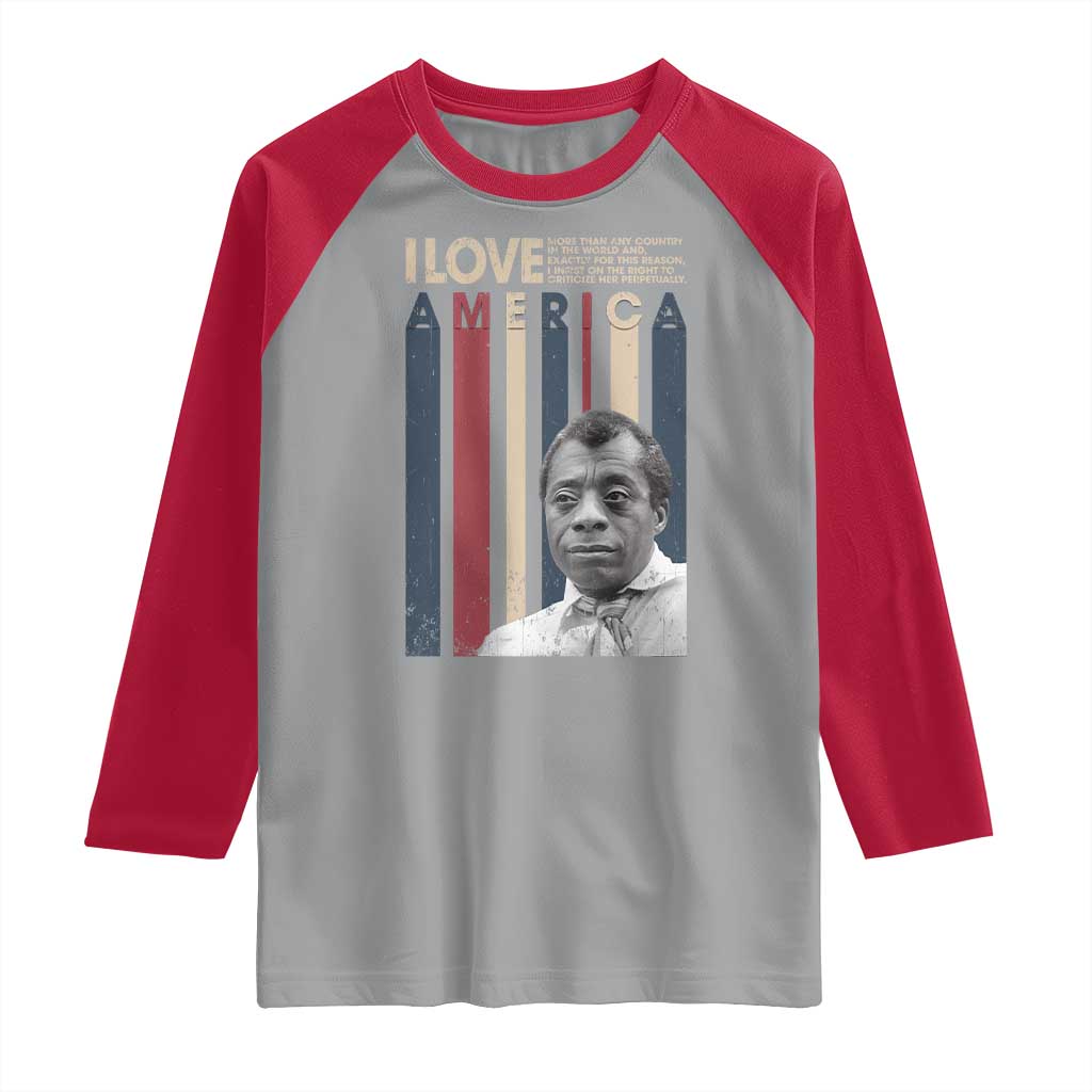 James Baldwin American Patriotic Raglan Shirt I Love America More Than Any Country Retro TS02 Sport Gray Red Print Your Wear