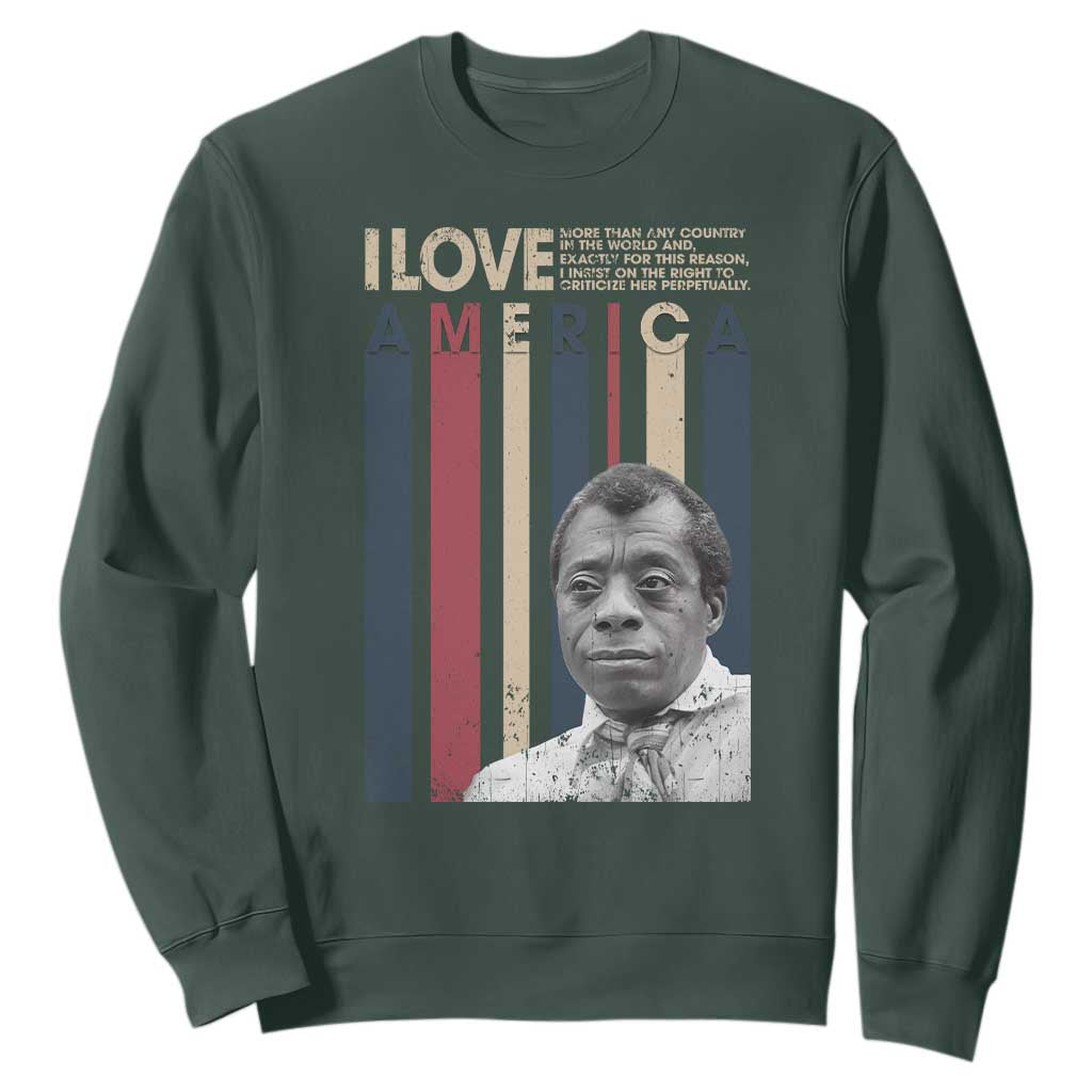 James Baldwin American Patriotic Sweatshirt I Love America More Than Any Country Retro TS02 Dark Forest Green Print Your Wear