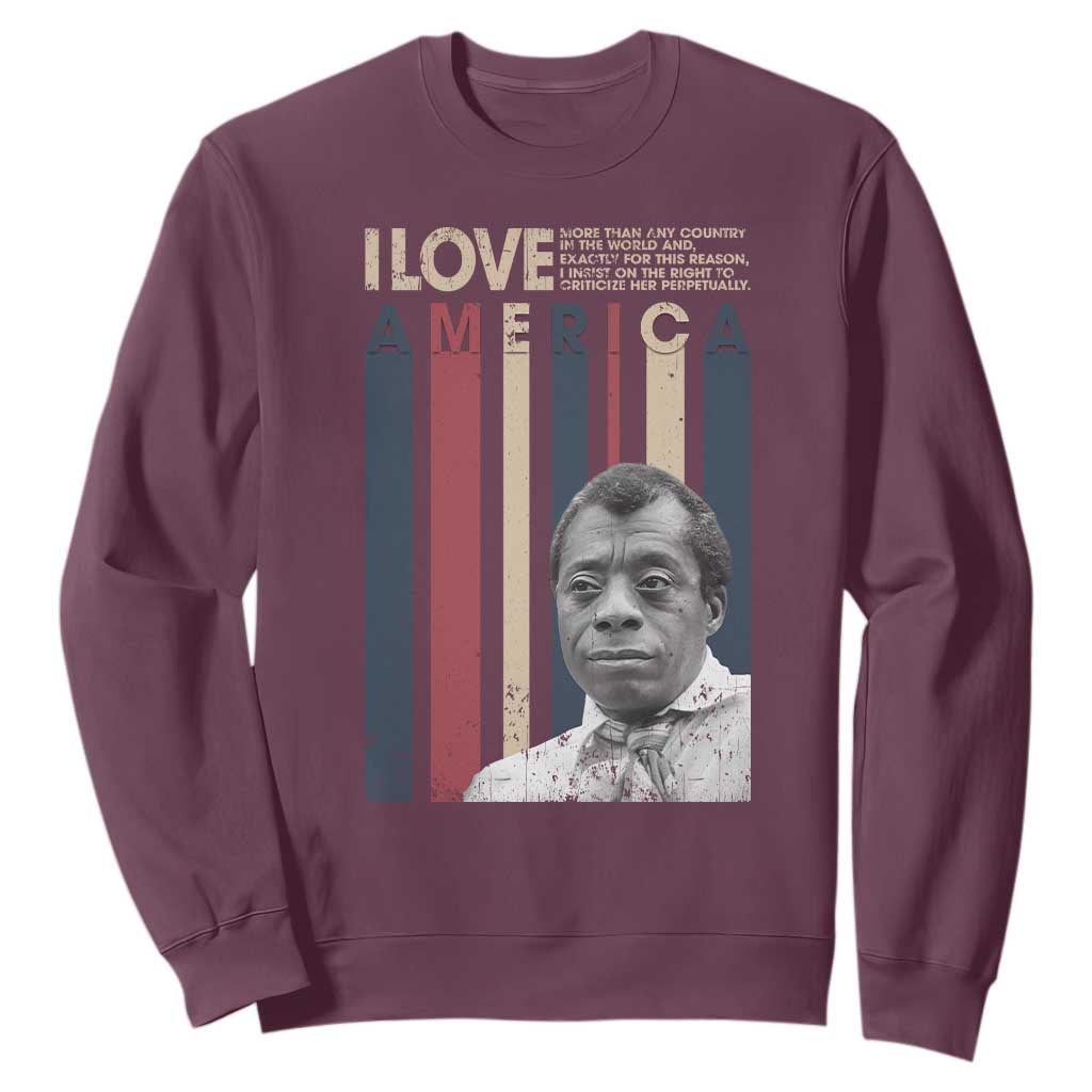 James Baldwin American Patriotic Sweatshirt I Love America More Than Any Country Retro TS02 Maroon Print Your Wear