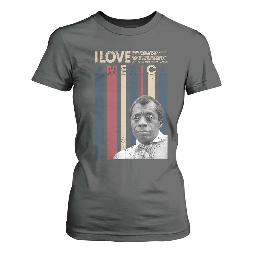 James Baldwin American Patriotic T Shirt For Women I Love America More Than Any Country Retro TS02 Dark Heather Print Your Wear