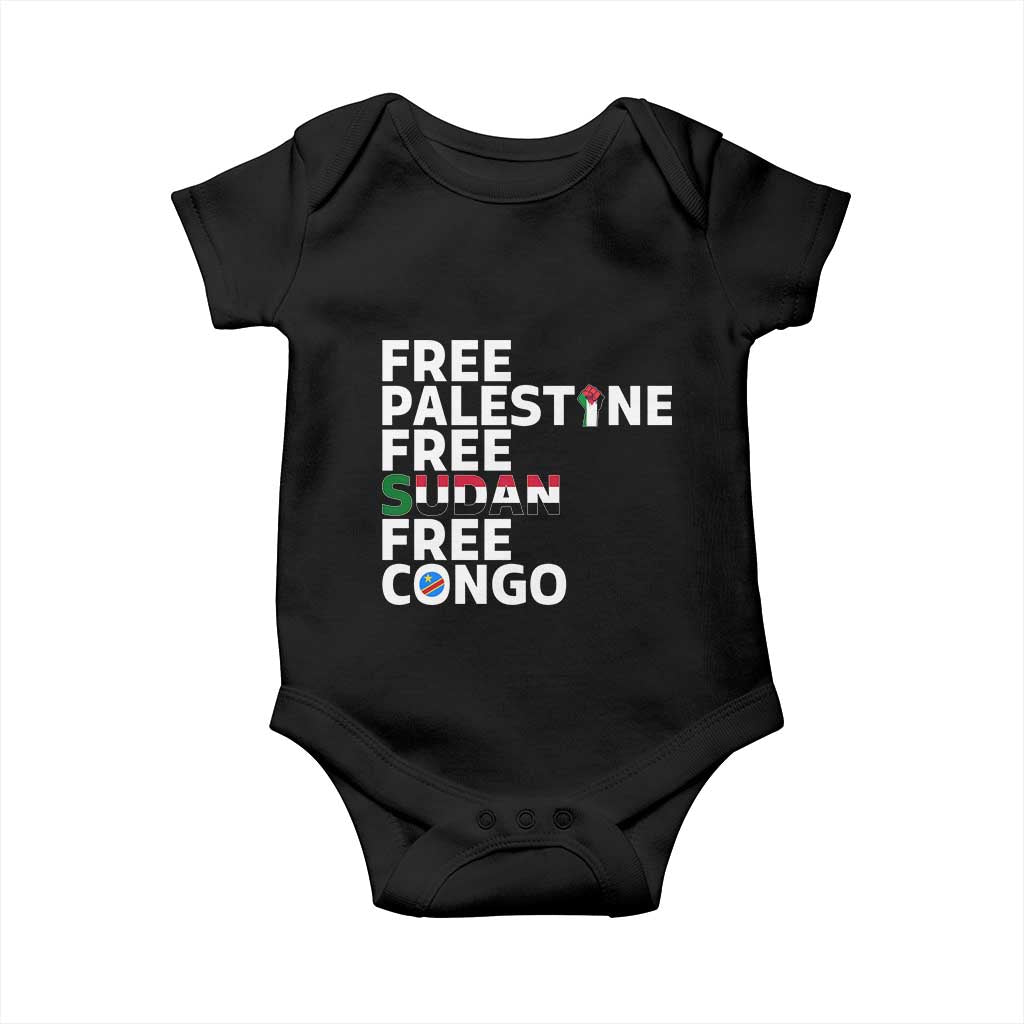 Free Palestine Sudan Congo Baby Onesie Human Rights Activist Justice and Solidarity TS02 Black Print Your Wear