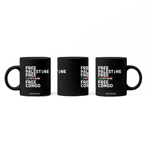 Free Palestine Sudan Congo Coffee Mug Human Rights Activist Justice and Solidarity TS02 Print Your Wear