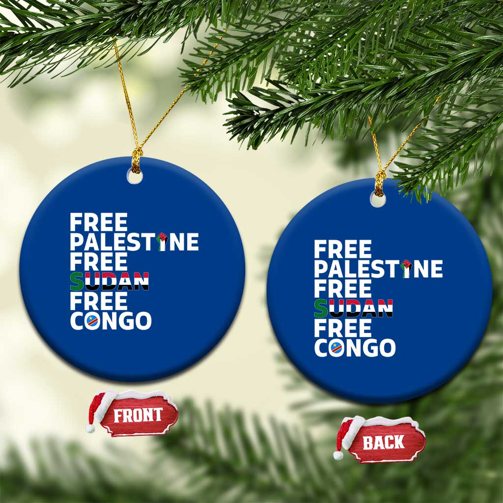 Free Palestine Sudan Congo Ceramic Ornament Human Rights Activist Justice and Solidarity TS02 1pc Blue Print Your Wear