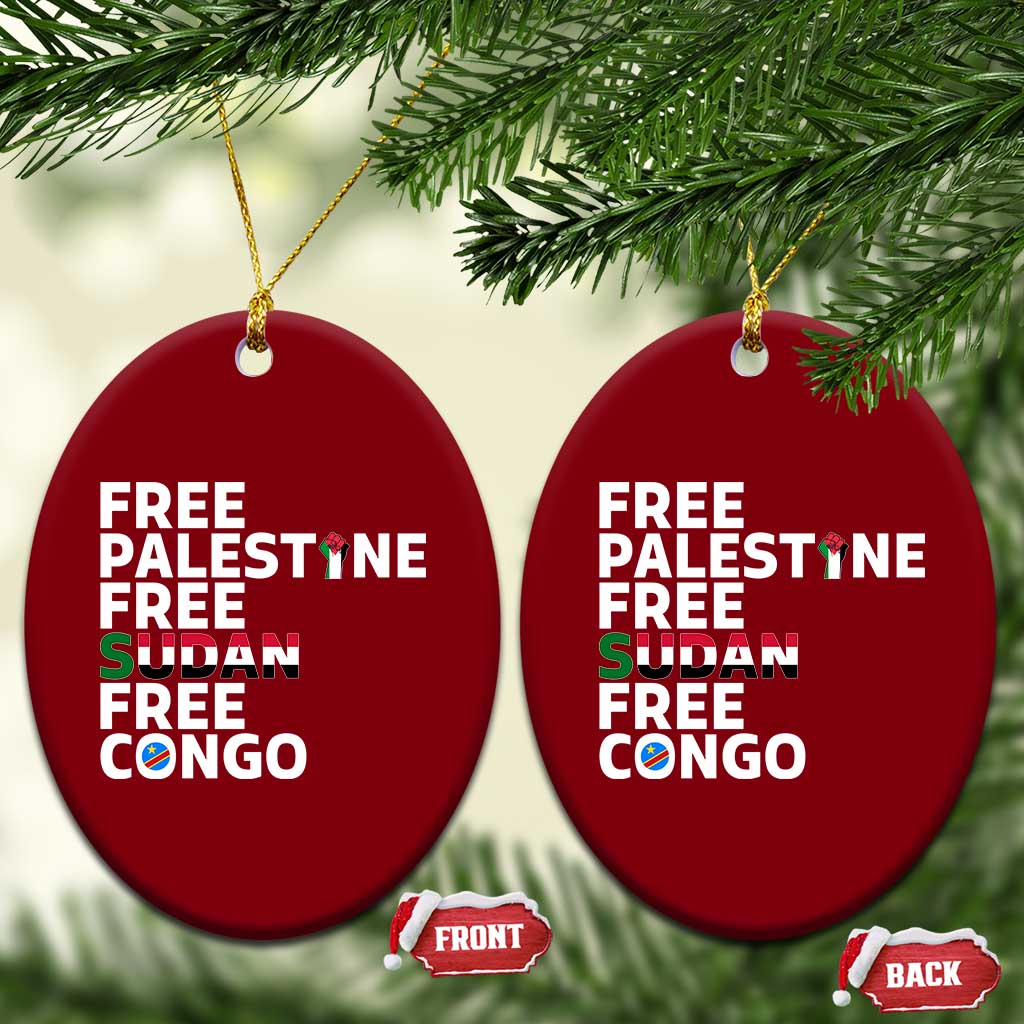 Free Palestine Sudan Congo Ceramic Ornament Human Rights Activist Justice and Solidarity TS02 Print Your Wear