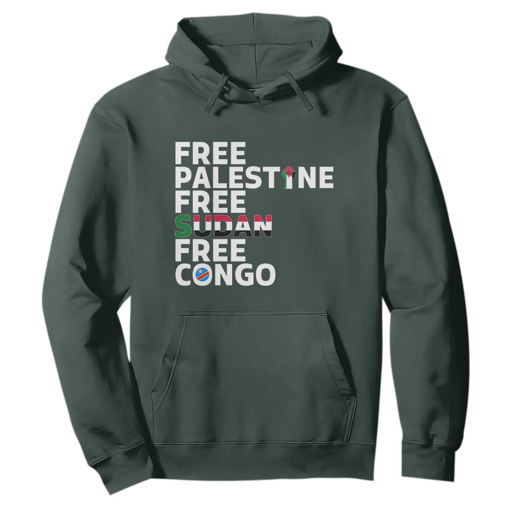 Free Palestine Sudan Congo Hoodie Human Rights Activist Justice and Solidarity TS02 Dark Forest Green Print Your Wear