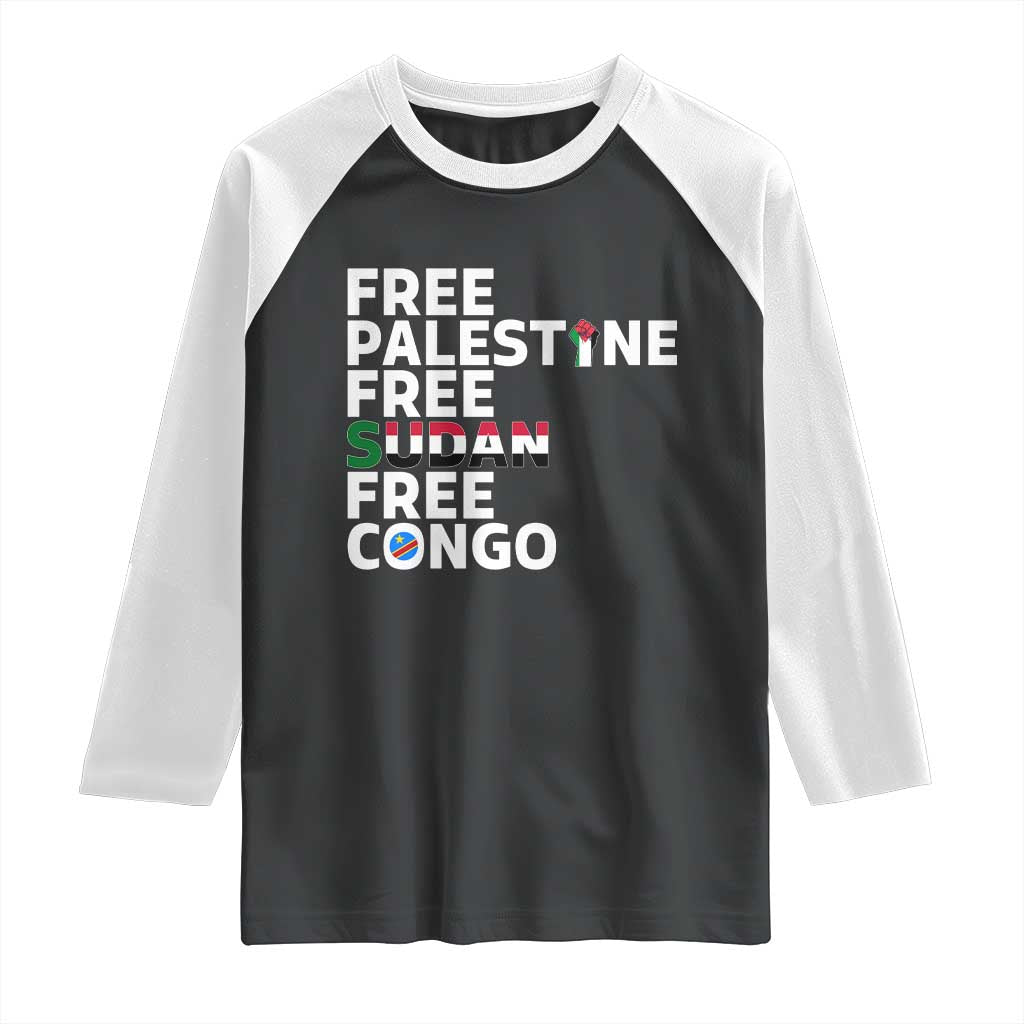 Free Palestine Sudan Congo Raglan Shirt Human Rights Activist Justice and Solidarity TS02 Black White Print Your Wear
